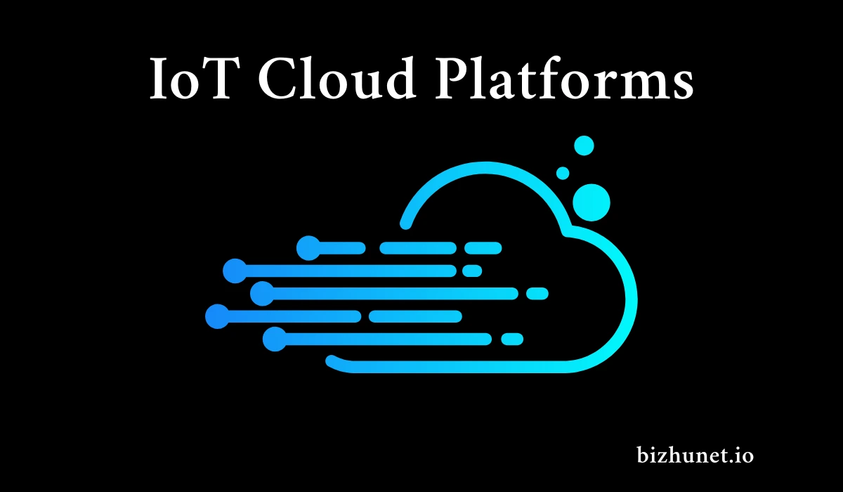 IoT Cloud Platforms