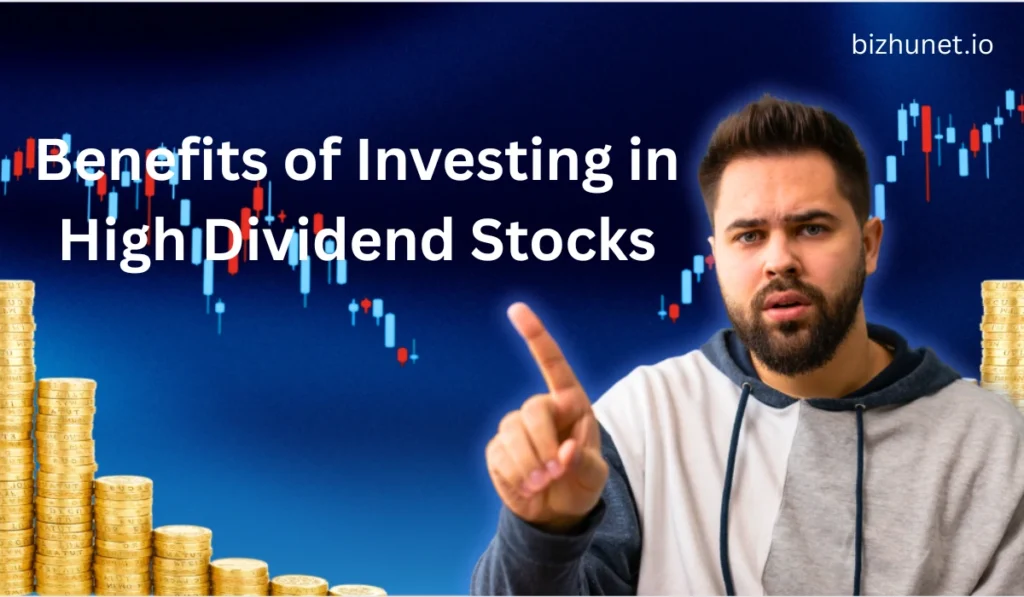High Dividend Stocks
