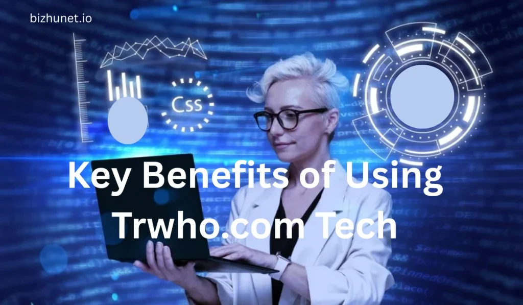 Trwho.com Tech