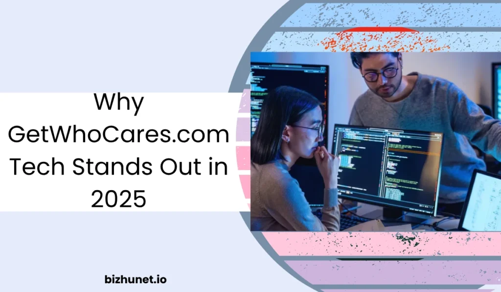 GetWhoCares.com Tech