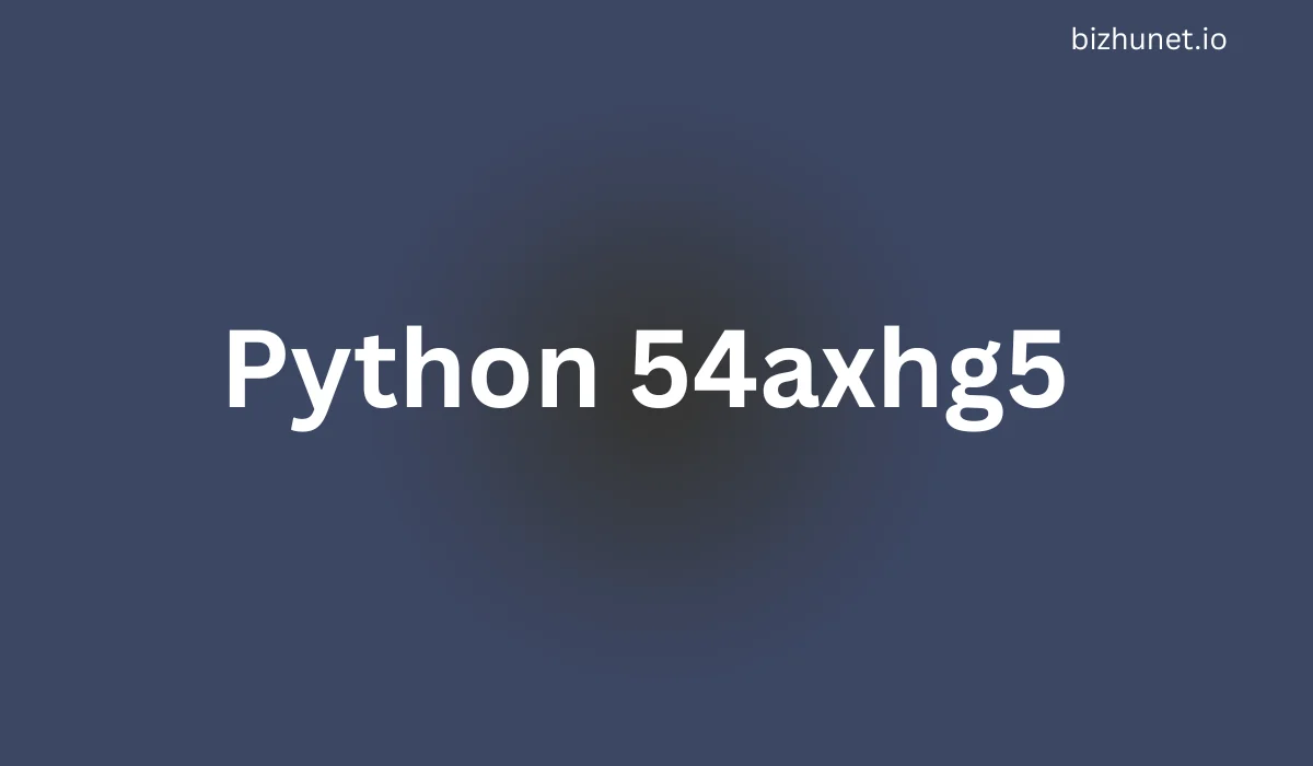 Python 54axhg5